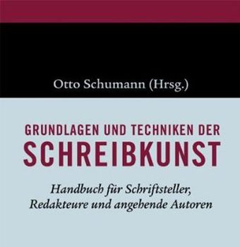 Grundlagen und Techniken der Schreibkunst