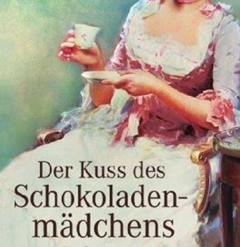 Der Kuss des Schokoladenmädchens