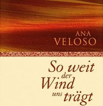 So weit der Wind uns trägt