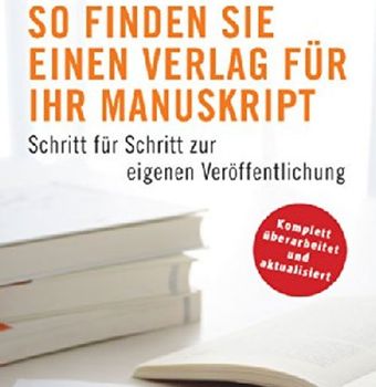 So finden Sie einen Verlag für Ihr Manuskript